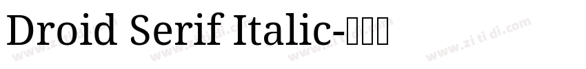 Droid Serif Italic字体转换